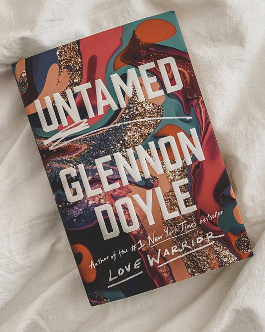 Let It Burn —An Excerpt from Untamed by Glennon Doyle